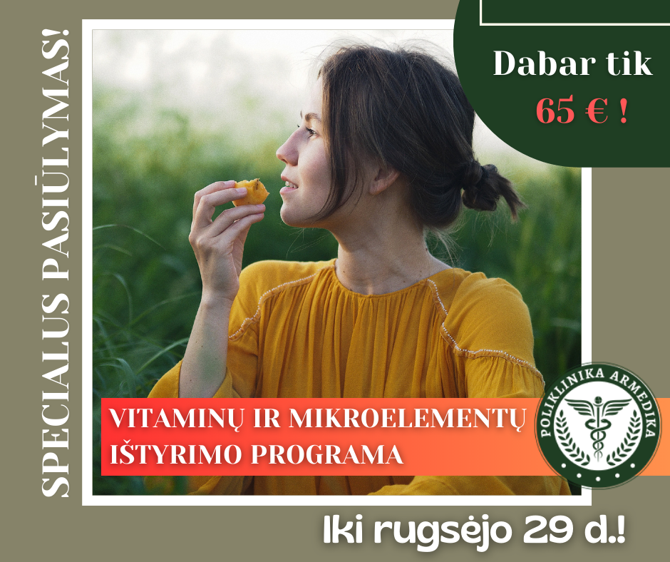 Vitaminų ir mikroelementų ištyrimo programa dabar tik 65 €, vietoj 100 €!