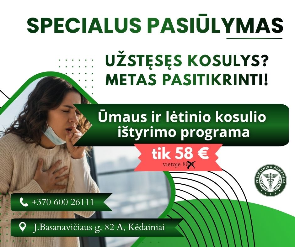 Kankina užsitęsęs kosulys? Išsitirkite pigiau!
